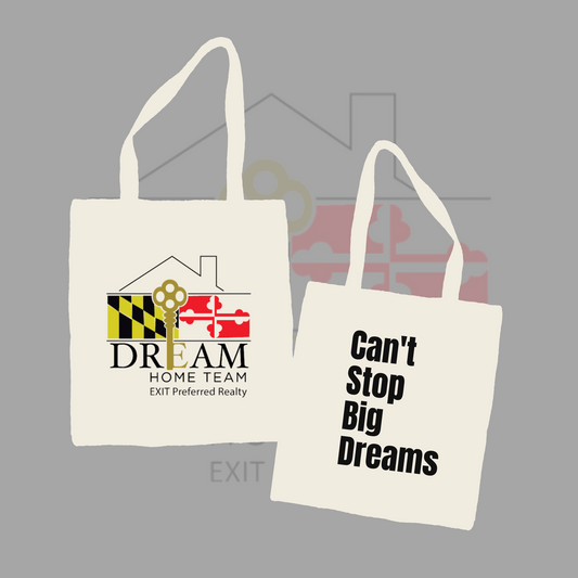 Dream Home Team- Tote Bag